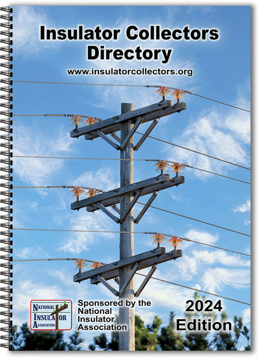 For Sale Not Sold 2024 Printed Insulator Collectors Directory   700056800 