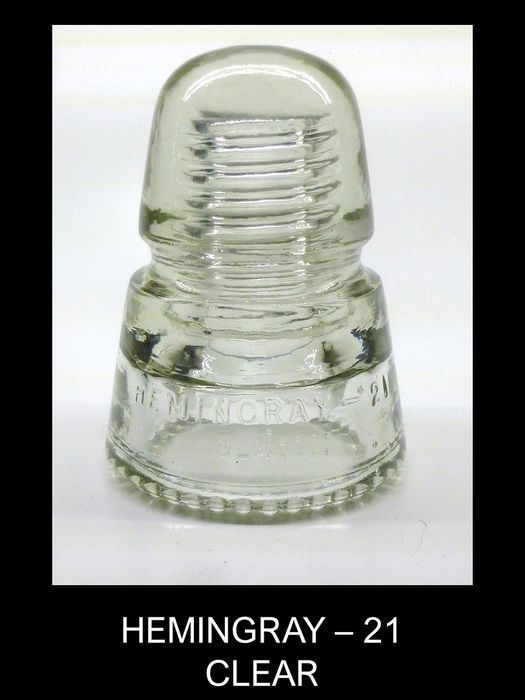 For Sale Sold Or No Longer Available Cd 145 Hemingray 21 Telegraph Insulator Clear